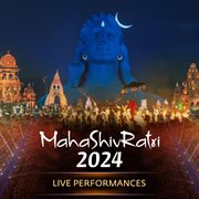 Mahashivratri 2024 Live Performances