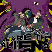 We are the aliens cover image