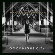 Goodnight City Goodnight City