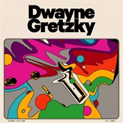 Dwayne gretzky cover image