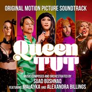 Queen Tut (Original Motion Picture Soundtrack) cover image