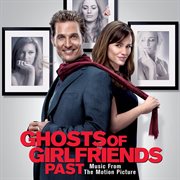 Ghosts Of Girlfriends Past cover image