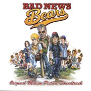 Bad News Bears cover image