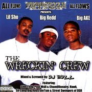 The wreckin' crew [screwed] cover image