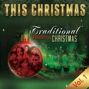 A traditional freestyle christmas, vol. 1 cover image