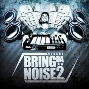 Bring da noise 2 cover image