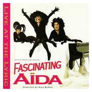 Fascinating Aida live at the Lyric cover image