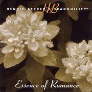Hennie bekker's tranquility - essence of romance cover image
