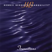 Hennie bekker's tranquility - transitions cover image