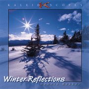 Kaleidoscopes ? winter reflections cover image