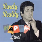 Barely reality: live! cover image