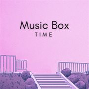 Music Box : Time cover image