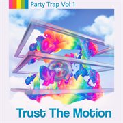 Party Trap, Vol. 1 cover image