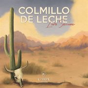 Colmillo De Leche Live Sessions cover image
