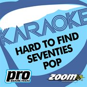 Zoom karaoke - hard to find seventies pop cover image