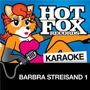 Hot fox karaoke - barbra streisand 1 cover image