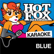 Hot fox karaoke - blue cover image