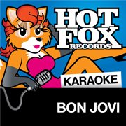 Hot fox karaoke - bon jovi cover image