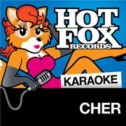 Hot fox karaoke - cher cover image