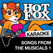 Hot fox karaoke - songs from the musicals 1 cover image