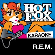 Hot fox karaoke - r.e.m cover image