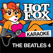 Hot fox karaoke - the beatles 4 cover image