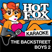 Hot fox karaoke - the backstreet boys 2 cover image