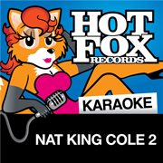Hot fox karaoke - nat king cole 2 cover image