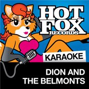 Hot fox karaoke - dion and the belmonts cover image