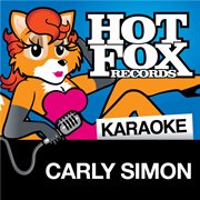 Hot fox karaoke - carly simon cover image