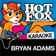 Hot fox karaoke - bryan adams cover image