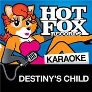 Hot fox karaoke - destiny's child cover image