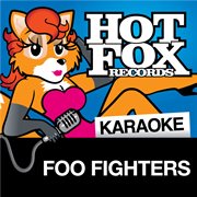 Hot fox karaoke - foo fighters cover image