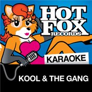 Hot fox karaoke - kool and the gang cover image