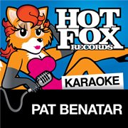 Hot fox karaoke - pat benatar cover image