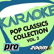 Zoom karaoke - pop classics collection - vol. 2 cover image