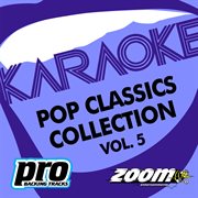 Zoom karaoke - pop classics collection - vol. 5 cover image