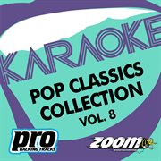Zoom karaoke - pop classics collection - vol. 8 cover image