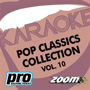 Zoom karaoke - pop classics collection - vol. 10 cover image