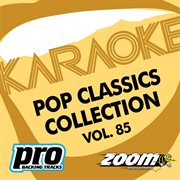 Zoom karaoke - pop classics collection - vol. 85 cover image