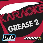 Zoom karaoke - grease 2 cover image