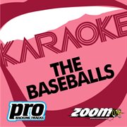 Zoom karaoke - the baseballs cover image
