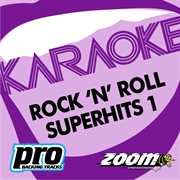 Zoom karaoke - rock 'n' roll superhits 1 cover image