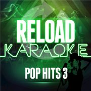 Reload karaoke - pop hits 3 cover image