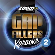 Zoom karaoke gap fillers - volume 2 cover image