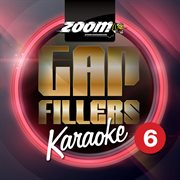 Zoom karaoke gap fillers - volume 6 cover image