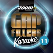 Zoom karaoke gap fillers - volume 11 cover image