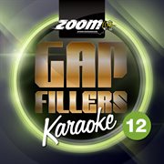 Zoom karaoke gap fillers - volume 12 cover image