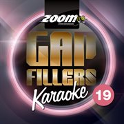 Zoom karaoke gap fillers - volume 19 cover image