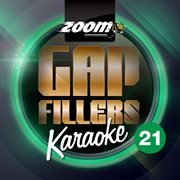 Zoom karaoke gap fillers - volume 21 cover image